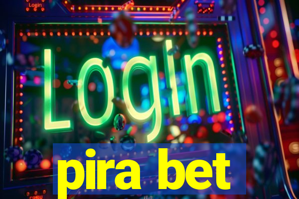 pira bet
